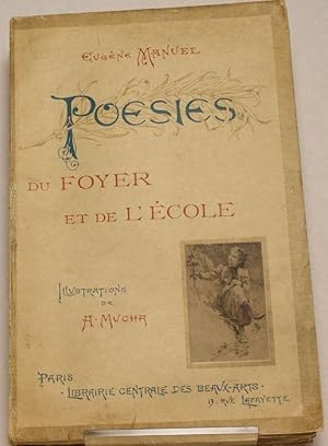 Poésies du Foyer et de L'École. Extraites des oeuvres de l'auteur, avec des pièces inédites. Illu...