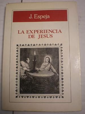 Imagen del vendedor de La Experiencia De Jess. a la venta por Librera Antonio Azorn