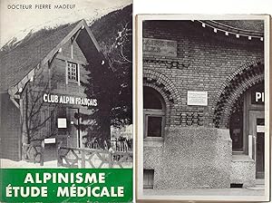 Alpinisme. Etude médicale. Edition posthume.