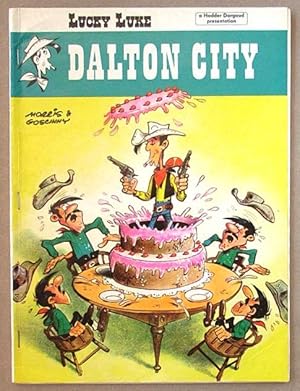 Image du vendeur pour Lucky Luke - Dalton City. mis en vente par Lost and Found Books