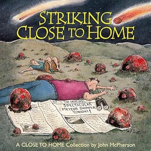 Striking Close to Home: A Close to Home Collection