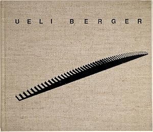 Seller image for Ueli Berger. Textbeitr�ge von Ueli Berger, Marianne Gerny, Fran�oise Jaunin, Martin Kraft, Andreas Meier, Walter Tschopp. for sale by Gerhard Z�hringer Antiquariat & Galerie Online