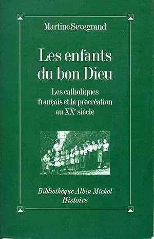 Les enfants du bon Dieu