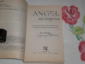 Imagen del vendedor de Angel: Not Forgotten: Signed a la venta por SkylarkerBooks