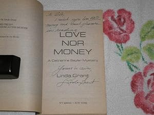 Image du vendeur pour Love Nor Money: A Catherine Saylar Mystery: Signed mis en vente par SkylarkerBooks