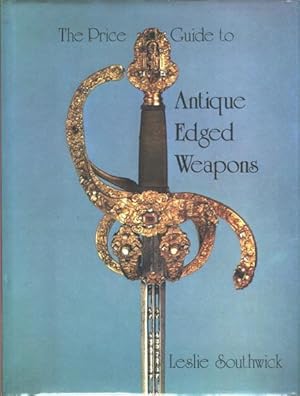 Price Guide to Antique Edged Weapons (The)