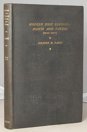 Modern First Editions: Points and Values. (Third Series).