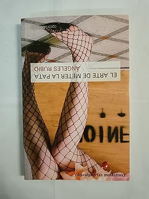 Imagen del vendedor de EL ARTE DE METER LA PATA (Disculpen las molestias) a la venta por Gibbon Libreria