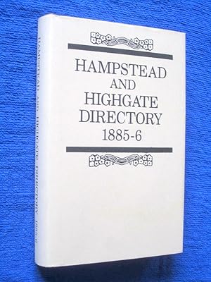 Seller image for Hampstead and Highgate Directory, 1885-86. for sale by Tony Hutchinson