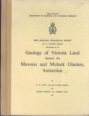 Seller image for Geology of Victoria Land between the Mawson and Mulock Glaciers, Antarctica. for sale by Tinakori Books