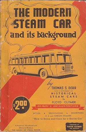 Seller image for The Modern Steam Car and its Background for sale by Mr Pickwick's Fine Old Books