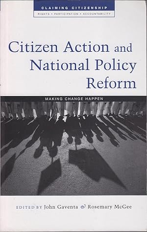 Immagine del venditore per Citizen Action and National Policy Reform: Making Change Happen venduto da Mr Pickwick's Fine Old Books