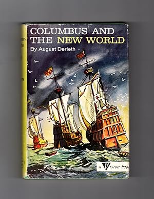 Columbus and the New World / first printing