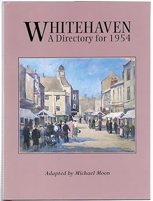 Imagen del vendedor de Whitehaven : A Directory for 1954 a la venta por Michael Moons Bookshop, PBFA