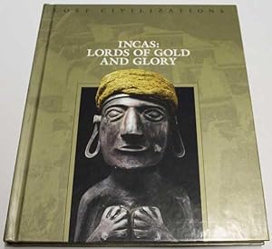 Seller image for Incas: Lords of Gold and Glory for sale by H4o Books