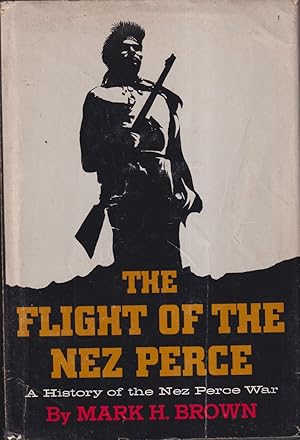 Seller image for The Flight Of The Nez Perce for sale by Jonathan Grobe Books