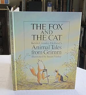 Seller image for Fox and the Cat : Animal Tales from Grimm for sale by Dandy Lion Editions