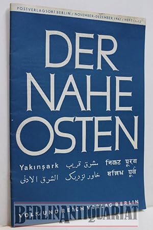 Imagen del vendedor de Der Nahe Osten. 3. Jahrgang 1942, Heft 11-12. Organ des Deutschen Orient-Vereins e.V. Berlin. a la venta por BerlinAntiquariat, Karl-Heinz Than