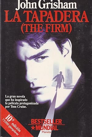 Imagen del vendedor de LA TAPADERA -The Firm) (Bestseller Mundia) 10EDICION a la venta por CALLE 59  Libros