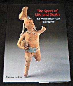 Imagen del vendedor de The sport of Life and Death. The Mesoamerican Ballgame a la venta por Abraxas-libris