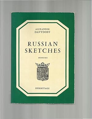 Immagine del venditore per RUSSIAN SKETCHES. Memoirs. Foreword Marc Raeff. Introduction John M. Dax. Translated From The Russian By Olga Davydoff~Dax. venduto da Chris Fessler, Bookseller