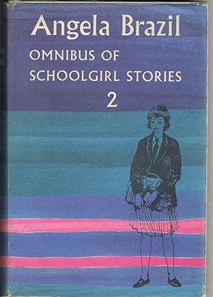 Omnibus of Schoolgirl Stories: Volume 2