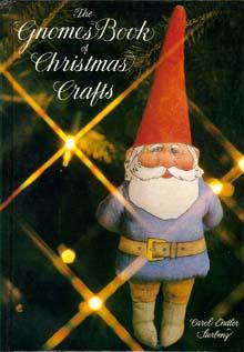 Imagen del vendedor de Gnomes Book of Christmas Crafts, The a la venta por Heritage Books