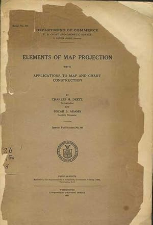 Seller image for ELEMENTS OF MAP PROJECTION with Applications to map and chart construction: Special Publication No. 68 for sale by OLD WORKING BOOKS & Bindery (Est. 1994)