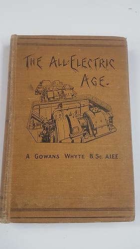 Immagine del venditore per THE ALL- ELECTRIC AGE. venduto da Cambridge Rare Books