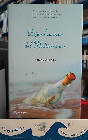 Seller image for Viaje al corazn del Mediterraneo for sale by Librera El Pez Volador