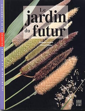 Immagine del venditore per Le Jardin du Futur venduto da Libro Co. Italia Srl