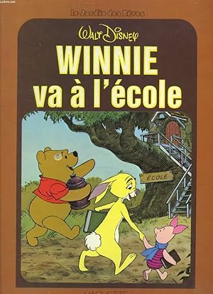 Bild des Verkufers fr WINNIE VA A L'ECOLE zum Verkauf von Le-Livre