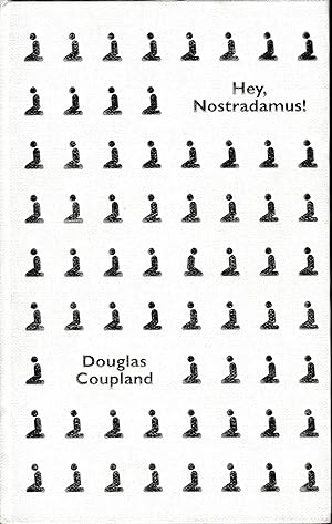 Bild des Verkufers fr Hey, Nostradamus zum Verkauf von Porcupine Books