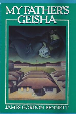 Seller image for My Father's Geisha for sale by Good Books In The Woods