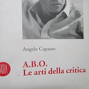 Seller image for A.B.O. Le arti della critica for sale by Antonio Pennasilico
