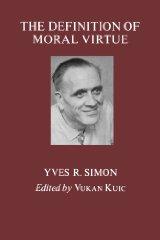 Bild des Verkufers fr Definition of Moral Virtue, The zum Verkauf von Monroe Street Books