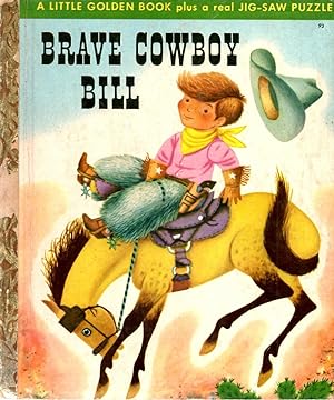Brave Little Cowboy Bill : A Little Golden Book