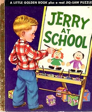 Bild des Verkufers fr Jerry at School : A Little Golden Book Plus A Real Jig-Saw Puzzle zum Verkauf von Book Booth