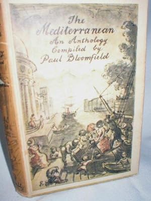 The Mediterranean; An Anthology