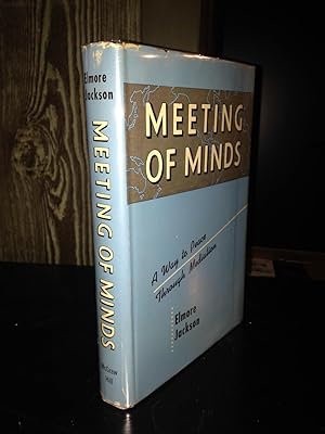 Immagine del venditore per Meeting of Minds: A Way to Peace Through Mediation. venduto da Chris Duggan, Bookseller