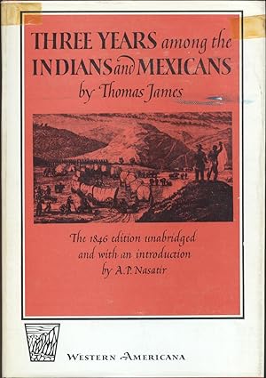 Three Years among the Indians and Mexicans
