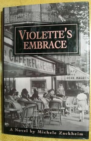 Seller image for Violette's Embrace for sale by Veery Books