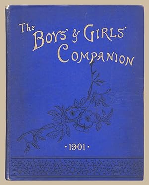 The Boys & Girls' Companion an Illustrated Magazine for Boys and Girls