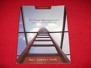 Strategic Management : Creating Competitive Advantages [Canadian Edition]