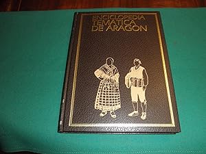 Enciclopedia tematica de Aragon.Tomo 11.Indumentaria aragonesa. ( Traje,vestido,calzado y adorno )