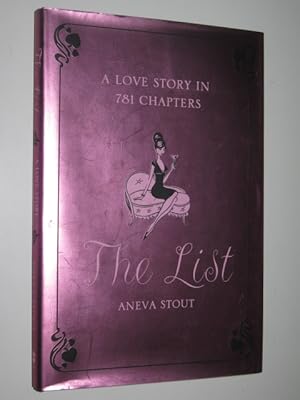 Seller image for The List : A Love Story in 781 Chapters for sale by Manyhills Books