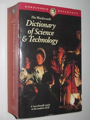 The Wordsworth Dictionary of Science and Technology : Wordsworth Reference