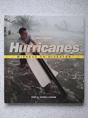 Hurricanes: Witness To Disaster