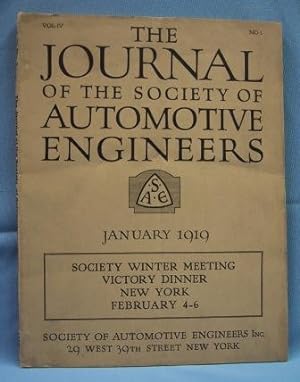 THE JOURNAL OF THE SOCIETY OF AUTOMOTIVE ENGINEERS January 1919, Volume IV, No.1