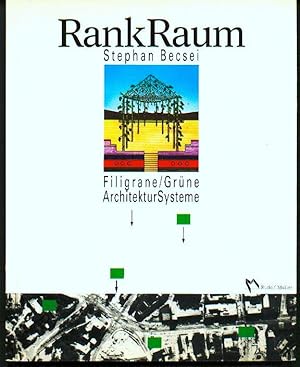 RankRaum. Filigrane grüne Architektursysteme